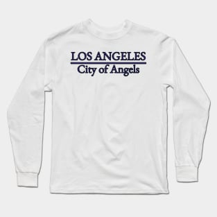 Los Angeles - City of Angles - California Long Sleeve T-Shirt